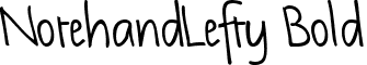 NotehandLefty Bold font - NotehandLefty_Bold.ttf