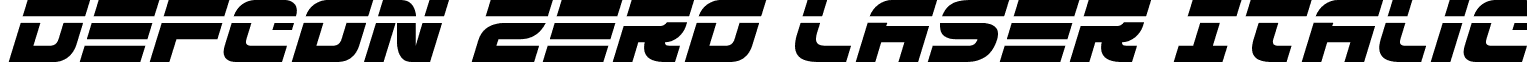 Defcon Zero Laser Italic font - defconzerolaserital.ttf