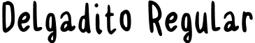 Delgadito Regular font - Delgadito.ttf