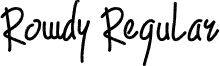 Rowdy Regular font - Rowdy.ttf