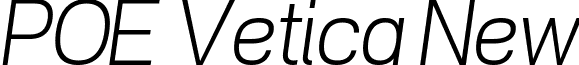 POE Vetica New font - POE Vetica New Light Italic.ttf