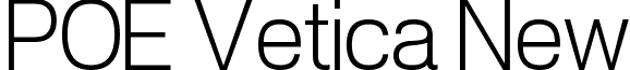 POE Vetica New font - POE Vetica New Light.ttf