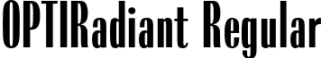 OPTIRadiant Regular font - OPTIRadiant-MediumCond.otf