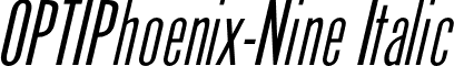 OPTIPhoenix-Nine Italic font - OPTIPhoenix-Nine-Italic.otf