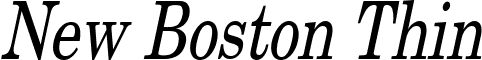 New Boston Thin font - New_Boston_Thin_Italic.ttf