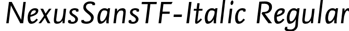 NexusSansTF-Italic Regular font - NexusSansTF-Italic.otf