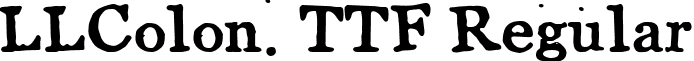 LLColon. TTF Regular font - LLCOT___.TTF