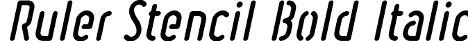 Ruler Stencil Bold Italic font - Ruler Stencil Bold Italic.ttf