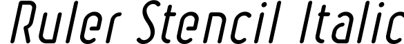 Ruler Stencil Italic font - Ruler Stencil Italic.ttf