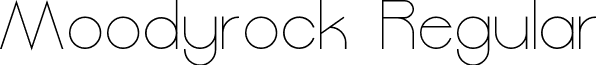 Moodyrock Regular font - Moodyrock.otf