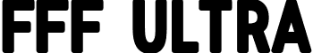 FFF Ultra font - FFF_Ultra_TRIAL.ttf
