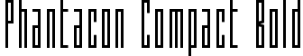 Phantacon Compact Bold font - phantaconcompactbold.ttf