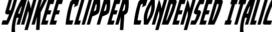 Yankee Clipper Condensed Italic font - yankeeclippercondital.ttf