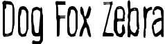 Dog Fox Zebra font - Dog Fox Zebra.ttf