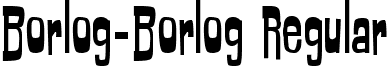 Borlog-Borlog Regular font - Borlog-Borlog.otf