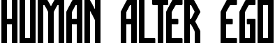 HUMAN ALTER EGO font - HUMAN_ALTER_EGO_BOLD.ttf