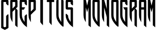 Crepitus monogram font - Crepitus-monogram.ttf