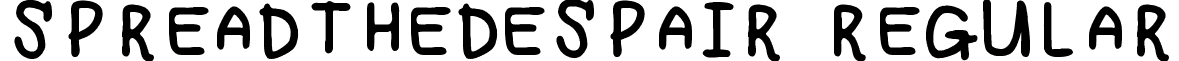 Spreadthedespair Regular font - Spreadthedespair.ttf