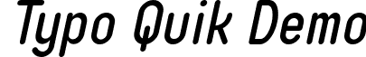 Typo Quik Demo font - Typo Quik_Italic_Demo.otf