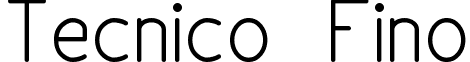 Tecnico Fino font - tecnico_regular.ttf