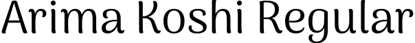 Arima Koshi Regular font - ArimaKoshi-Regular.otf