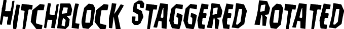 Hitchblock Staggered Rotated font - hitchblockstagrotate.ttf