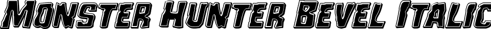 Monster Hunter Bevel Italic font - monsterhunterbevelital.ttf