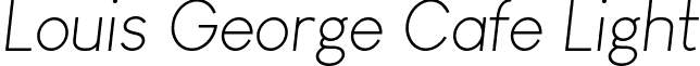 Louis George Cafe Light font - Louis George Cafe Light Italic.ttf