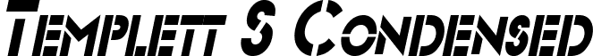Templett S Condensed font - Templett_S_Condensed_Italic.ttf