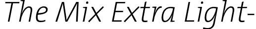 The Mix Extra Light- font - TheMixExtraLight-Italic.otf