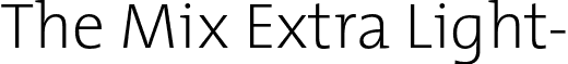 The Mix Extra Light- font - TheMixExtraLight-Plain.otf