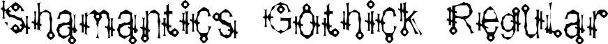Shamantics Gothick Regular font - design.graffiti.shamanticsgothick.ttf