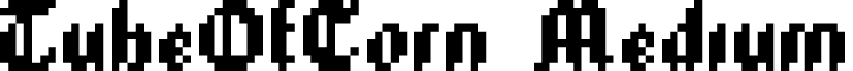 TubeOfCorn Medium font - TubeOfCorn.ttf