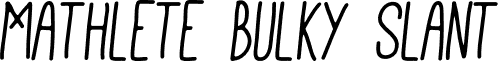 Mathlete Bulky Slant font - Mathlete-BulkySlant.otf