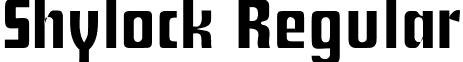 Shylock Regular font - Shylock.ttf