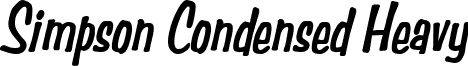 Simpson Condensed Heavy font - Simpson_Condensed_Heavy_Italic.ttf