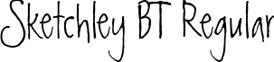 Sketchley BT Regular font - Sketchley_BT.ttf