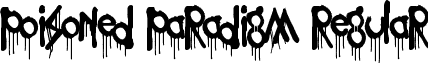 Poisoned Paradigm Regular font - Poisoned Paradigm.otf