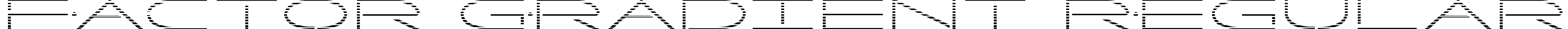 Factor Gradient Regular font - factorgrad.ttf