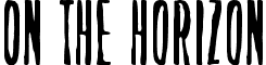 On the horizon font - On_the_horizon.ttf