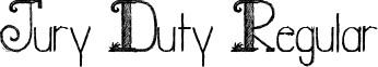 Jury Duty Regular font - JuryDutyFont.ttf