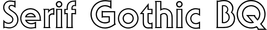 Serif Gothic BQ font - SerifGothicBQ-Outline.otf