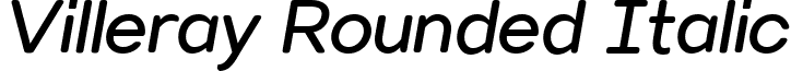 Villeray Rounded Italic font - VillerayRounded-Italic.ttf
