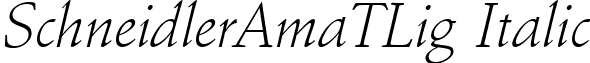 SchneidlerAmaTLig Italic font - SchneidlerAmaTLig_Italic.ttf