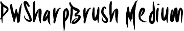 PWSharpBrush Medium font - PWSharpBrush.ttf