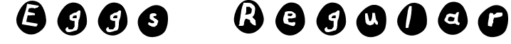 Eggs Regular font - EGGS.TTF