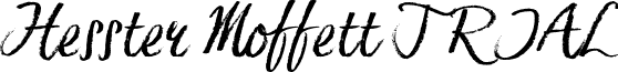 Hesster Moffett TRIAL font - Hesster Moffett TRIAL.otf