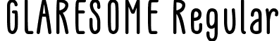 GLARESOME Regular font - GLARESOME_Regular.otf