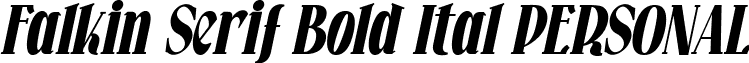 Falkin Serif Bold Ital PERSONAL font - FalkinSerifBoldItalicPERSONAL.ttf
