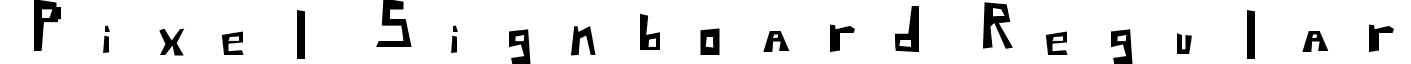Pixel Signboard Regular font - Pixel_Signboard_Regular.ttf